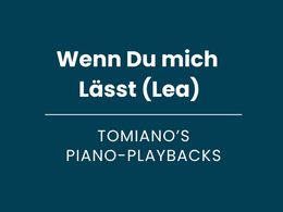 Wenn Du mich Lässt (Lea) - Piano Playback