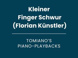 Kleiner Finger Schwur (Florian Künstler) - Piano Playback