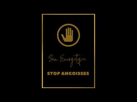 Soin énergétique Stop angoisses