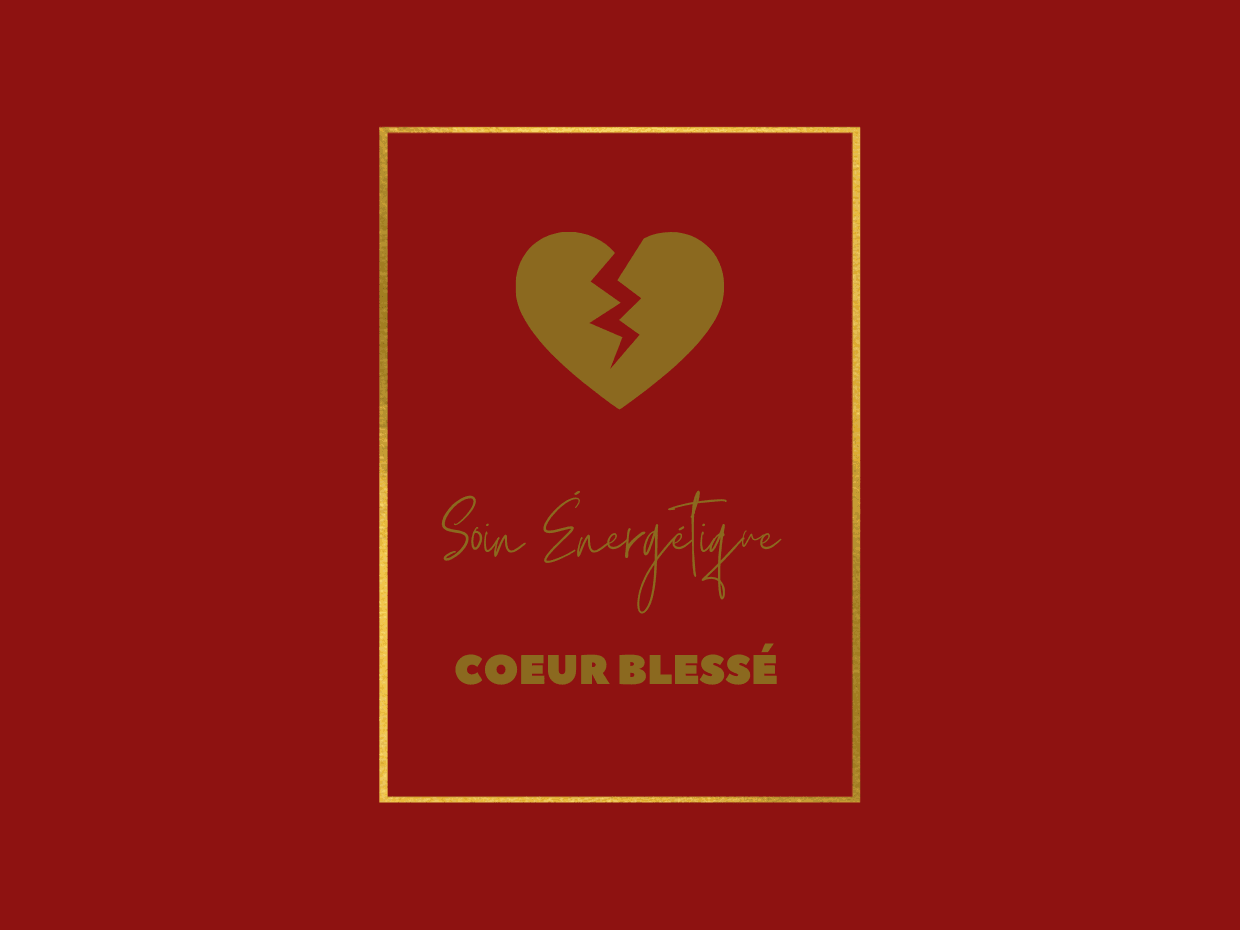 Soin énergétique Coeur blessé