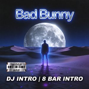 Best of Bad Bunny - Razor Rob ( 45 edits)