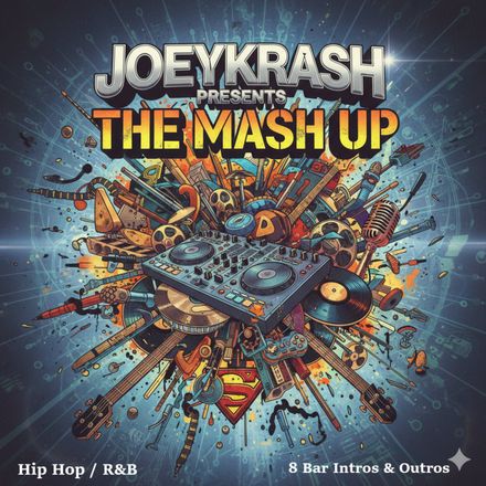 The Mash Up -JoeyKrash (40 edits)