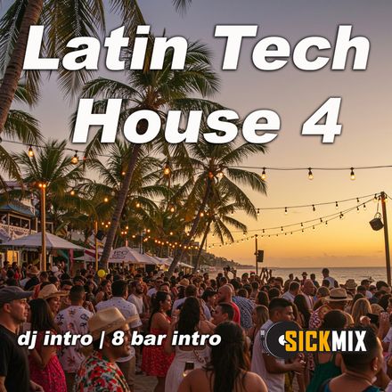 Latin Tech House 4 (41 edits)