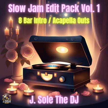 Slow Jam Edit Pack ( Acapella Outs) Vol. 1 (40 edits)