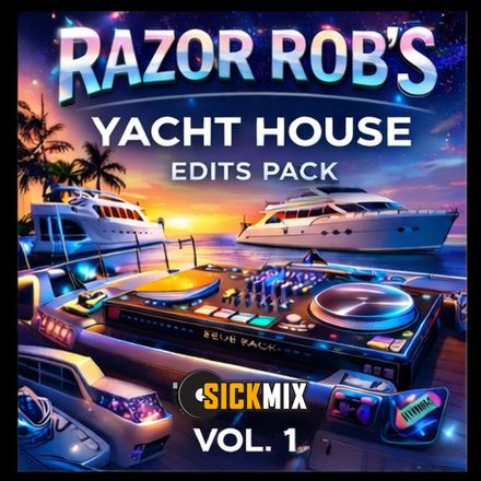 Yacht House 1 Razor Rob &amp; Daric B (40 edits)