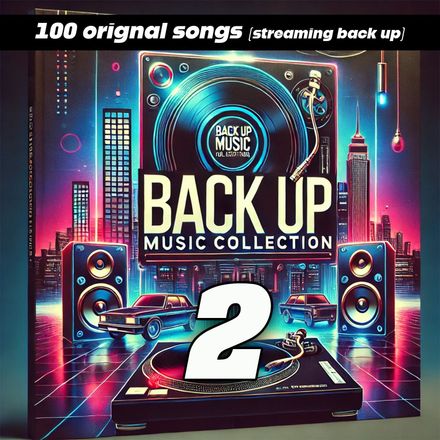 Back Up music Collection 2 (100 Orignal songs)