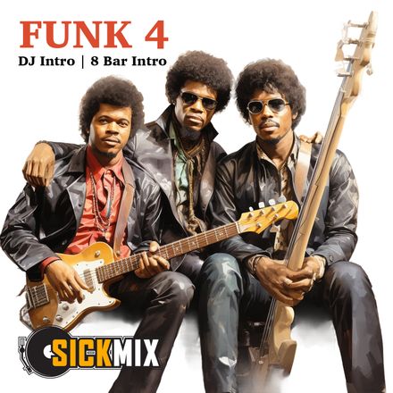 SickMix Funk 4 (40 edits)