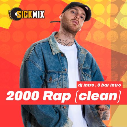 2000&#x27;s Rap (clean) (40 edits)