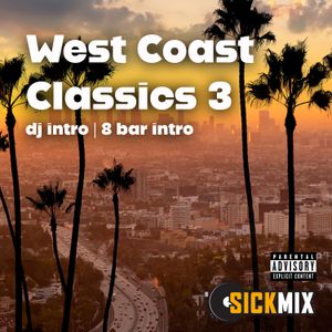 West Coast Classics 3 (40 edits)