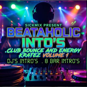 BEATAHOLIC CLUB BOUNCE AND ENERGY