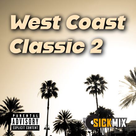 West Coast Classics 2 (40 edits)