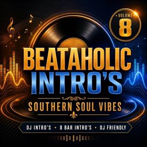 Southern Soul Vibes 8 (40 edits)