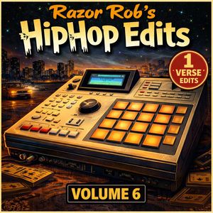 Razor Rob - 1 Verse Hip Hop Edits 6 (40 edits)