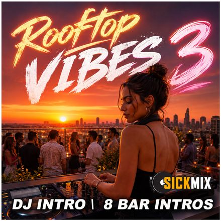 RoofTop Vibes 3 (40 edits)