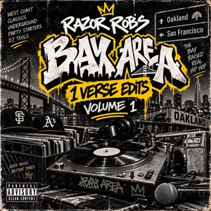 Bay Area Hip Hop 1 Verse Edits Vol.1 (40 edits) (clean)