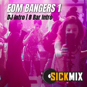 EDM Bangers 1 (41 edits)