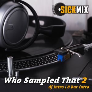 who Sampled That 2 (40 edits)