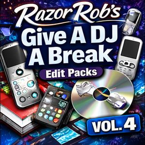 Just Give The DJ A Break Vol.4 (10 mixes)