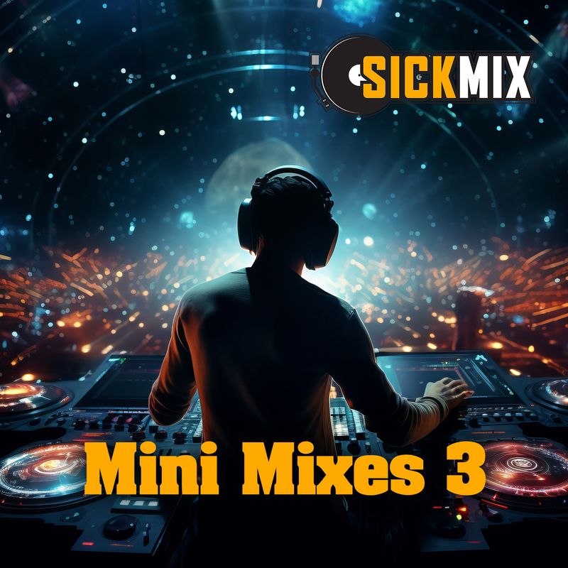 Mini Mixes 3 (10 mixes)