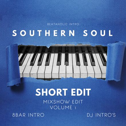 Southern Soul Short Edits 1 Beataholic (40 edits)