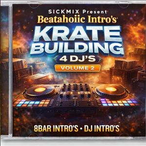 Krate Building 4Dj's 2 (Beataholic) (100 edits)
