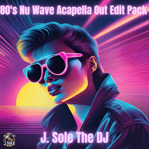 80&#x27;s Nu Wave Acapella Out 