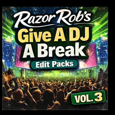 Just Give A DJ A Break Vol.3 Razor Rob (10 Mixes Clean)