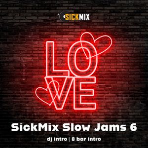 Slow Jams 6 (40 edits)