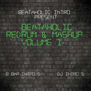 ReDrum and Mash-Up 1 Beataholic (40 edits)