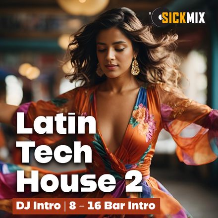 Latin tech House 2 (40 edits)