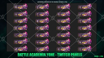 🎓BATTLE ACADEMIA YONE - TWITCH PANELS 