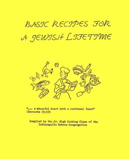 Basic Recipes for a Jewish Lifetime