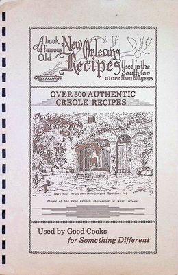 A book of Famous Old New Orleans Recipes