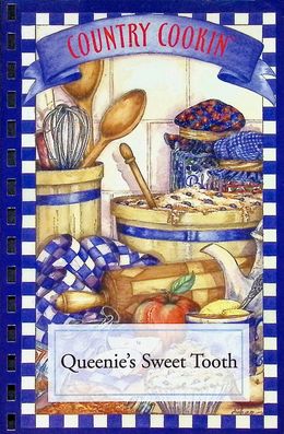 Country Cookin' (Queenie's Sweet Tooth)