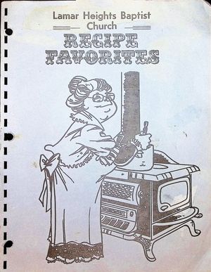 Lamar Heights Baptist Church Recipe Favorites