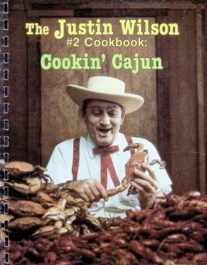The Justin Wilson #2 Cookbook Cookin' Cajun