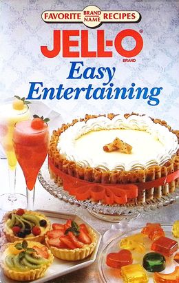 JELL-O Easy Entertaining