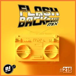 DJ Lil&#x27; John - FlashBack Mix #215