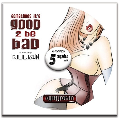 Good 2 Be Bad (5 Magazine Mix)