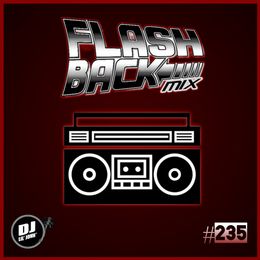 DJ Lil&#x27; John - FlashBack Mix #235