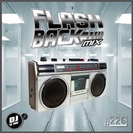 DJ Lil&#x27; John - FlashBack Mix #226