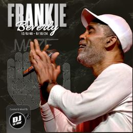 Frankie Beverly Tribute Mix