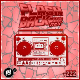 DJ Lil&#x27; John - FlashBack Mix #222