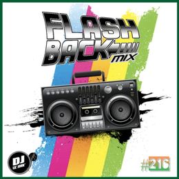 DJ Lil&#x27; John - FlashBack Mix #216