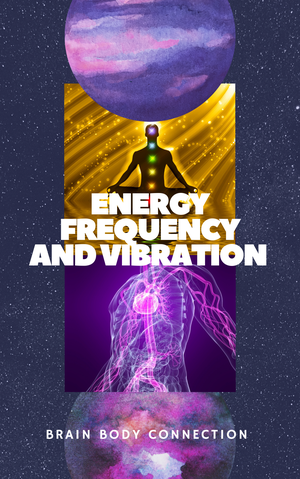 Energy, Frequency and Vibration 