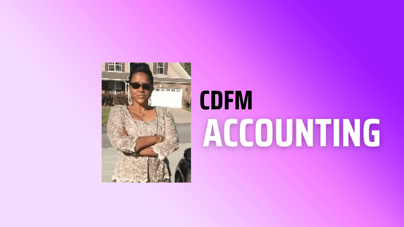 CDFM MOD 3 (Accounting) - 2024 Study Guide NOTES