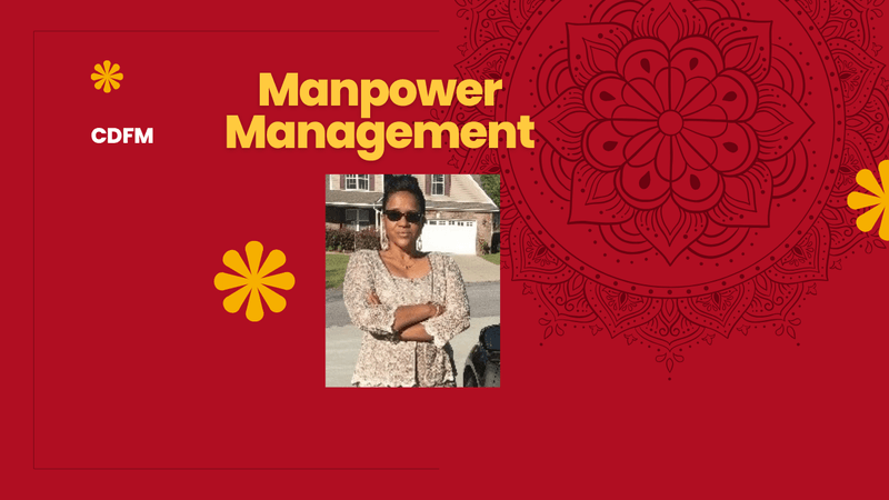 CDFM MOD 1.2 (Manpower MGT) (2024 Study Guide) 20250122 (NOTES)