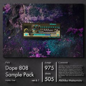 Dope 808 (Sample Pack) ver.6.1