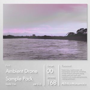 Ambient Drone (Sample Pack) ver.5.5 - An evolving library of immersive sonic textures