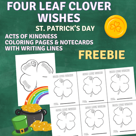 Four Leaf Clover Good Luck Wishes, St. Patrick’s Day Coloring Pages &amp; Cards
